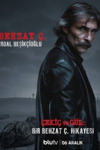 Молот и роза: Бехзат Ч турецкий сериал